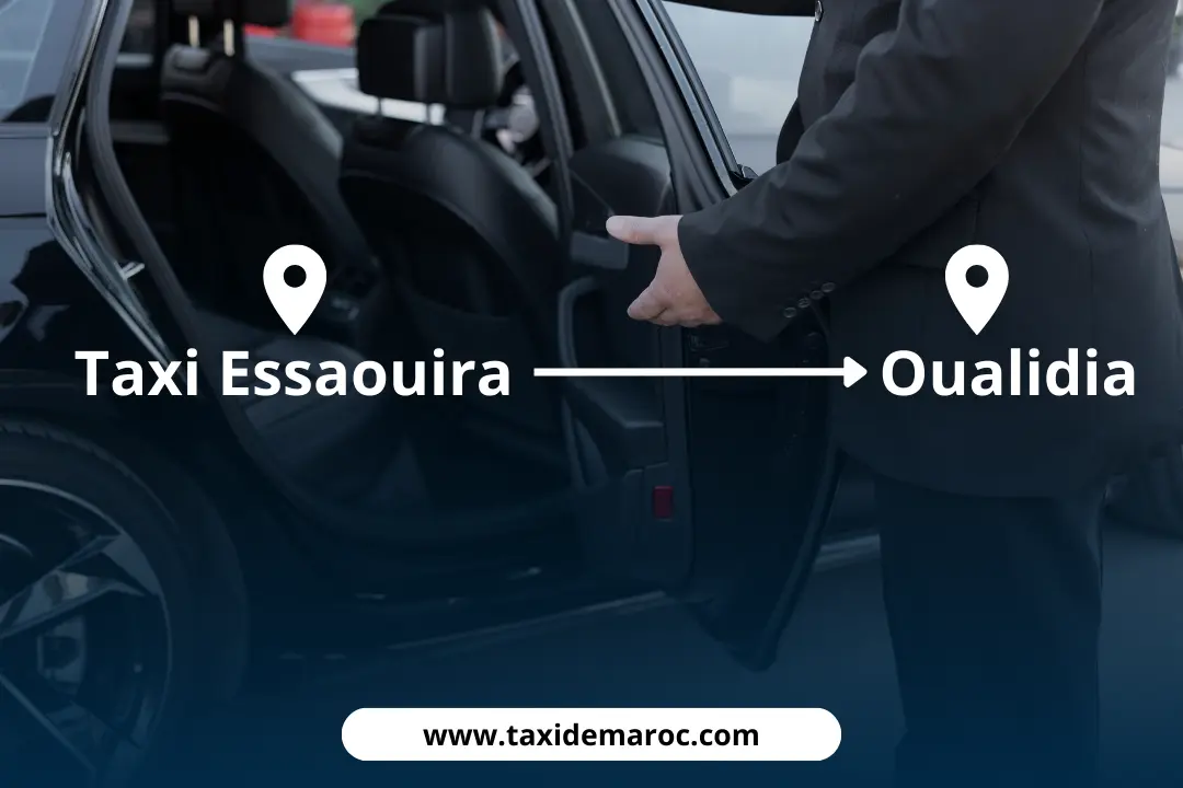 taxi essaouira oualidia taxi essaouira oualidia